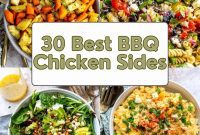 30 Delicious Sides to Perfect Your BBQ Chicken Meal